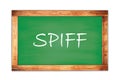 SPIFF text written on green school board Royalty Free Stock Photo