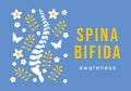 Spina Bifida Awareness Month vector illustration. Diagnosis spina bifida. Spine and flowers