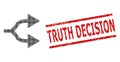 Grunge Truth Decision Seal Stamp and Halftone Dotted Split Arrows Right