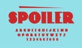 Spoiler font. Uppercase letter