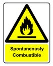 Spontaneously Combustible sign