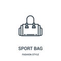 sport bag icon vector from fashion style collection. Thin line sport bag outline icon vector illustration Royalty Free Stock Photo