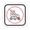 Sport Footwear Red Stop Circle Symbol. Ban Rollerskate Black Line Icon. No Allowed Skating Sign. Prohibited Roll Zone