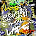 Sport. Graffiti style dirty seamless pattern. Bright doodle brush strokes, phrases and words background. Sport is my life. Trendy