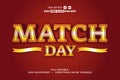 Sport Match Day Event Vector Text Effect Editable Royalty Free Stock Photo