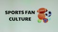 Sports Fan Culture inscription on light background with colorful balls for various kinds of sports illustration. Sports