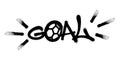 Sprayed goal font graffiti with overspray in black over white. Vector illustration. Royalty Free Stock Photo
