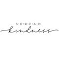 Spread kindness fashion typography lettering