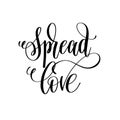 Spread love black and white hand lettering script to wedding Royalty Free Stock Photo