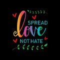 Spread love. Hand lettering inscription. Royalty Free Stock Photo