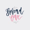 Spread Love Lettering Royalty Free Stock Photo