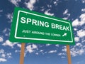 Spring break sign
