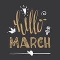 Spring card. Hello March lettering typography Royalty Free Stock Photo