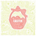Spring Card. The Lettering - Your Easter Basket Be Full. Easter Design with Basket. Handwritten Swirl Pattern.