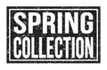 SPRING COLLECTION, words on black rectangle stamp sign