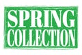 SPRING COLLECTION, words on green grungy stamp sign