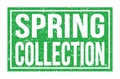 SPRING COLLECTION, words on green rectangle stamp sign