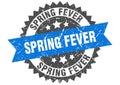Spring fever stamp. spring fever grunge round sign. Royalty Free Stock Photo