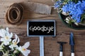 Spring Flowers, Sign, Text Goodbye