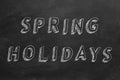 Spring holidays