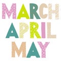 Spring month names. March, April, May Royalty Free Stock Photo