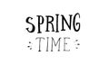 Spring time headline. Hand drawn calligraphy title text.