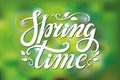 Spring time lettering.Green blurred background