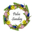 Spring wreath. Easter decoration. Sprigs of flowers and palm leaves. Palm Sunday. Religion. Christianity