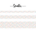 Sprinkle pattern. Vector colorful illustration set. Seamless border of frame of color dots. Symbol of confetti on cake. Design for