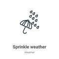 Sprinkle weather outline vector icon. Thin line black sprinkle weather icon, flat vector simple element illustration from editable