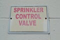Sprinkler Control Valve Signage Outdoors