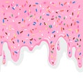 Colorful sprinkles on dripping pink cake background. Vector illustration Royalty Free Stock Photo