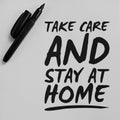 Take Care and Stay at Home Royalty Free Stock Photo