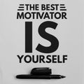 The Best Motivator Is Yourself