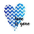 Square banner with a blue heart and the inscription love is gone. Template greeting card, brochure or wallpaper. Vector