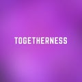 Square blurred spring background in light and dark violet colors with word togetherness