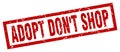 Square red adopt don`t shop stamp Royalty Free Stock Photo