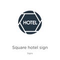 Square hotel sign icon vector. Trendy flat square hotel sign icon from signs collection isolated on white background. Vector