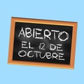 Square illustration in Spanish Open October 12th on a black slate with a blue background
