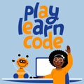 A square image of a girl who studies robotics. A vector image for a flyer or a poster for the children coding school. Blue and ora