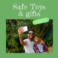 Square image of safe gifts and toys text with biracial father and son picture over green background