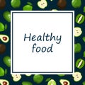 Square post, poster with the inscription healthy food with frame, green fruits in the center of white background