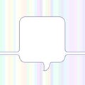 Square speech bubble made of one continuous line on tender multicolored striped background, Vector