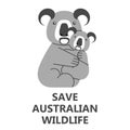 A square vector image with a text Save Australian wildlife and a koala with a cub. Environment protection illustration. Royalty Free Stock Photo