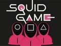 Squid game is a South Korean survival drama television series