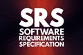 SRS - Software Requirements Specification acronym