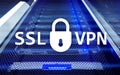 SSL VPN. Virtual private network. Encrypted connection