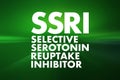 SSRI - Selective Serotonin Reuptake Inhibitor acronym, medical concept background