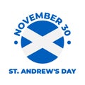 St. Andrew s Day typography poster. Holiday in Scotland on November 30. Vector template for banner, flyer, postcard, etc