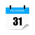 The 31st December Winter Holiday time Day off. Calendar. Vector illustration